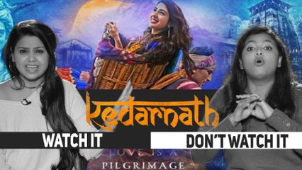Kedarnath | Watch It Or Not Watch It | Sushant Singh Rajput | Sara Ali Khan | Abhishek Kapoor |