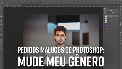 Pedidos malucos para photoshop: mude meu gênero