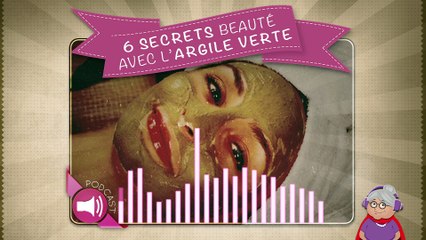 6 secrets beauté avec l'argile verte