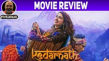 Kedarnath Movie Review | Sushant Singh Rajput | Sara Ali Khan | Abhishek Kapoor | #TutejaTalks