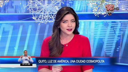 Quito, Luz de América, una ciudad cosmopolita