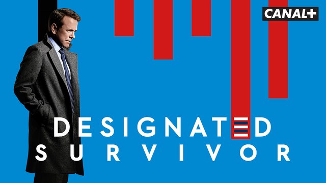 Designated Survivor - Bande annonce - CANAL+