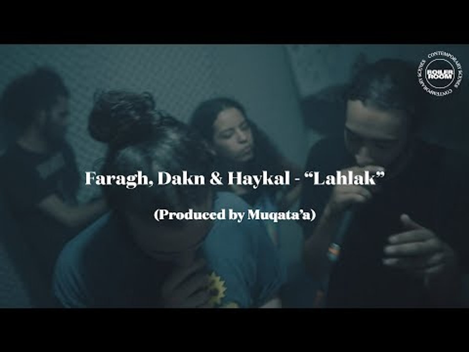 Faragh, Dakn & Haykal Lahlak (Prod. by Muqata'a) Palestine