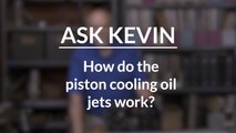 How Do Piston-Cooling Oil Jets Work?
