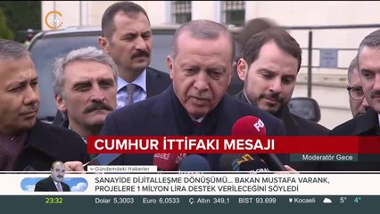 Erdoğan'dan Cumhur İttifakı Açıklaması