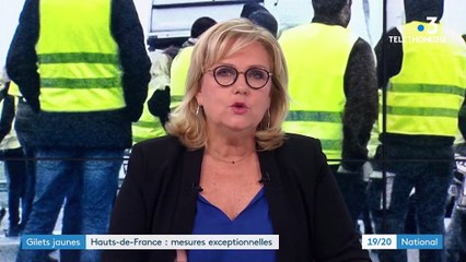 "Gilets jaunes" : des mesures exceptionnelles dans les Hauts-de-France
