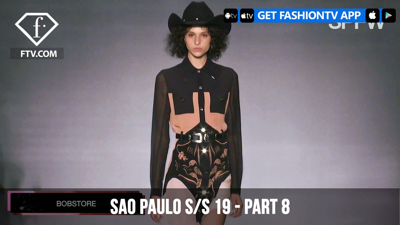 Sao Paulo Fashion Week Spring/Summer 2019 - Part 8 | FashionTV | FTV