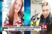 Presunto asesino de estudiante de enfermería habría sido visto al norte de Lima