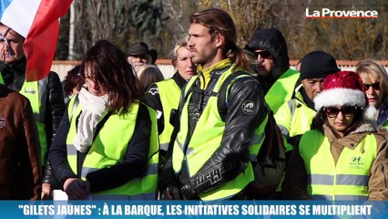 Gilets jaunes :  à La Barque, les initiatives solidaires se multiplient