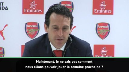 Arsenal - Emery : "Je ne sais pas comment nous allons jouer..."