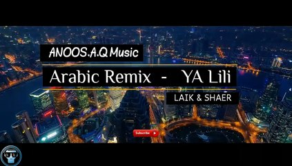 YA LILI Arabic Remix ( Bass Boosted
