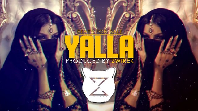 Yalla | Arabic | Trap | Oriental | Beat | Instrumental | Produced by ZwiReK