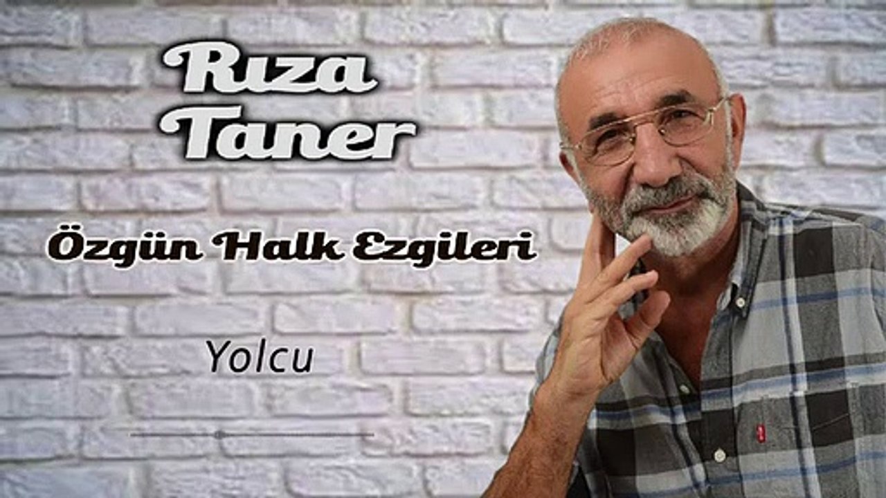 Rıza Taner - Yolcu