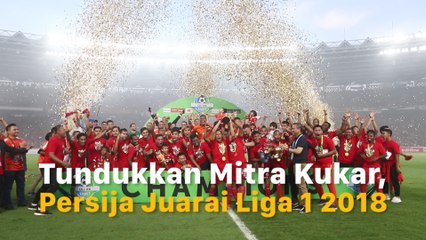 Tundukkan Mitra Kukar, Persija Juarai Liga 1 2018