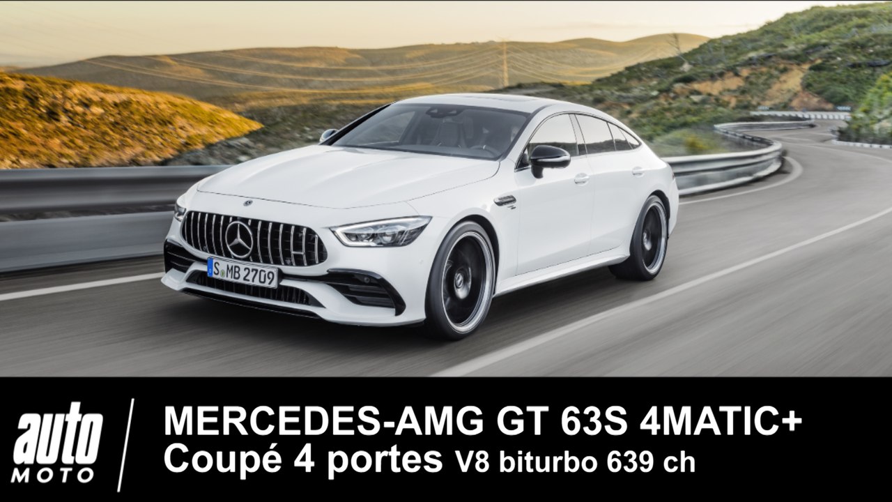 Mercedes-AMG GT  63S 4MATIC+ Coupé 4 portes 639 ch Essai Auto-Moto.com
