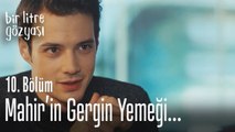 Mahir'in gergin yemeği... - Bir Litre Gözyaşı 10. Bölüm