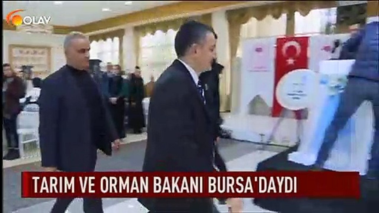 Tarım ve Orman Bakanı Bursa'daydı