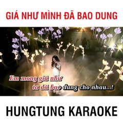 Giá Như Mình Đã Bao Dung - Hồ Ngọc Hà (Karaoke Demo)