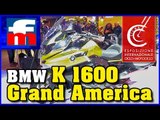 BMW K 1600 Grand America en el Salón de Milán EICMA 2017