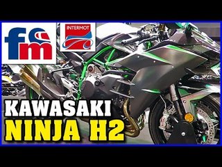 Kawasaki Ninja H2 | Salón Intermot de Colonia 2018
