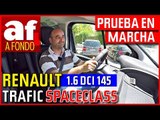 Renault Trafic SpaceClass | Prueba en marcha por Pablo García