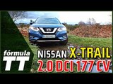 Nissan X-Trail | Probamos la versión 2018