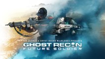 Ghost Recon Wildlands - Opération Spéciale 3 : Ghost Recon Future Soldier