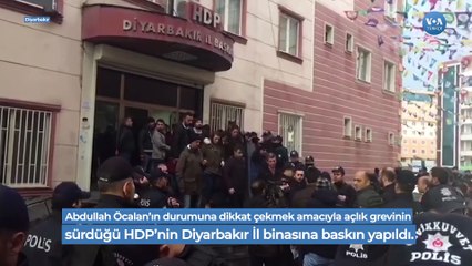HDP’ye Açlık Grevi Baskını