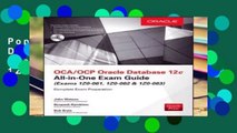 Popular OCA/OCP Oracle Database 12c All-in-One Exam Guide (Exams 1Z0-061, 1Z0-062,   1Z0-063)