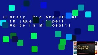 Library  Pro SharePoint with jQuery (Expert s Voice in Microsoft)