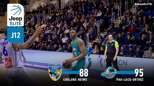 Jeep® ÉLITE : Châlons-Reims vs Pau-Lacq-Orthez (J12)