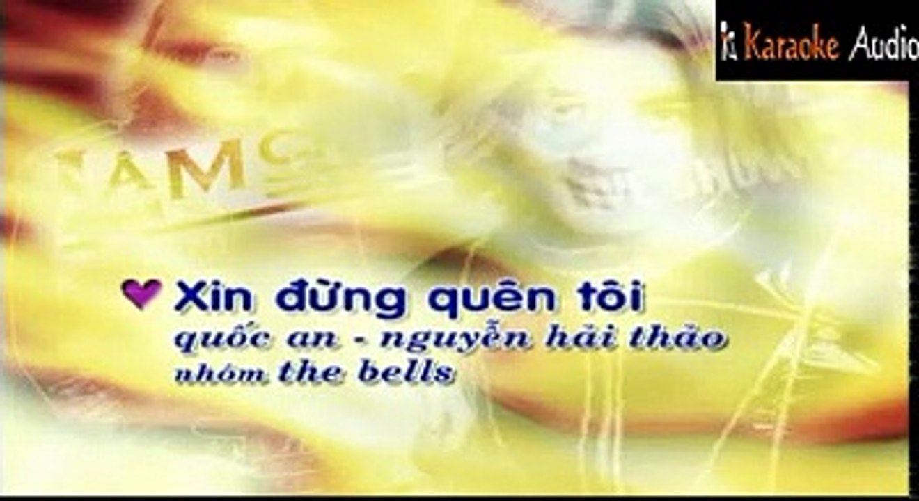Xin Đừng Quên Tôi - The Bells