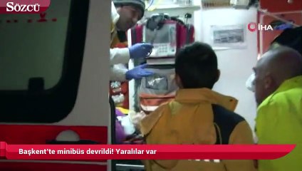Başkent’te minibüs devrildi! Yaralılar var