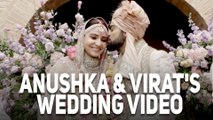Anushka & Virat's Wedding Video