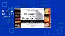 D.O.W.N.L.O.A.D [P.D.F] El Camino de Steve Jobs *Full Pages*