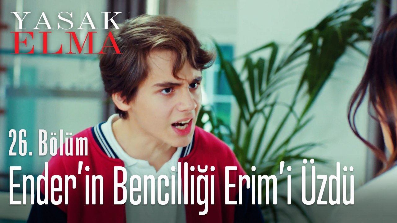 Erim'in tepkisi sert oldu - Yasak Elma 26. Bölüm