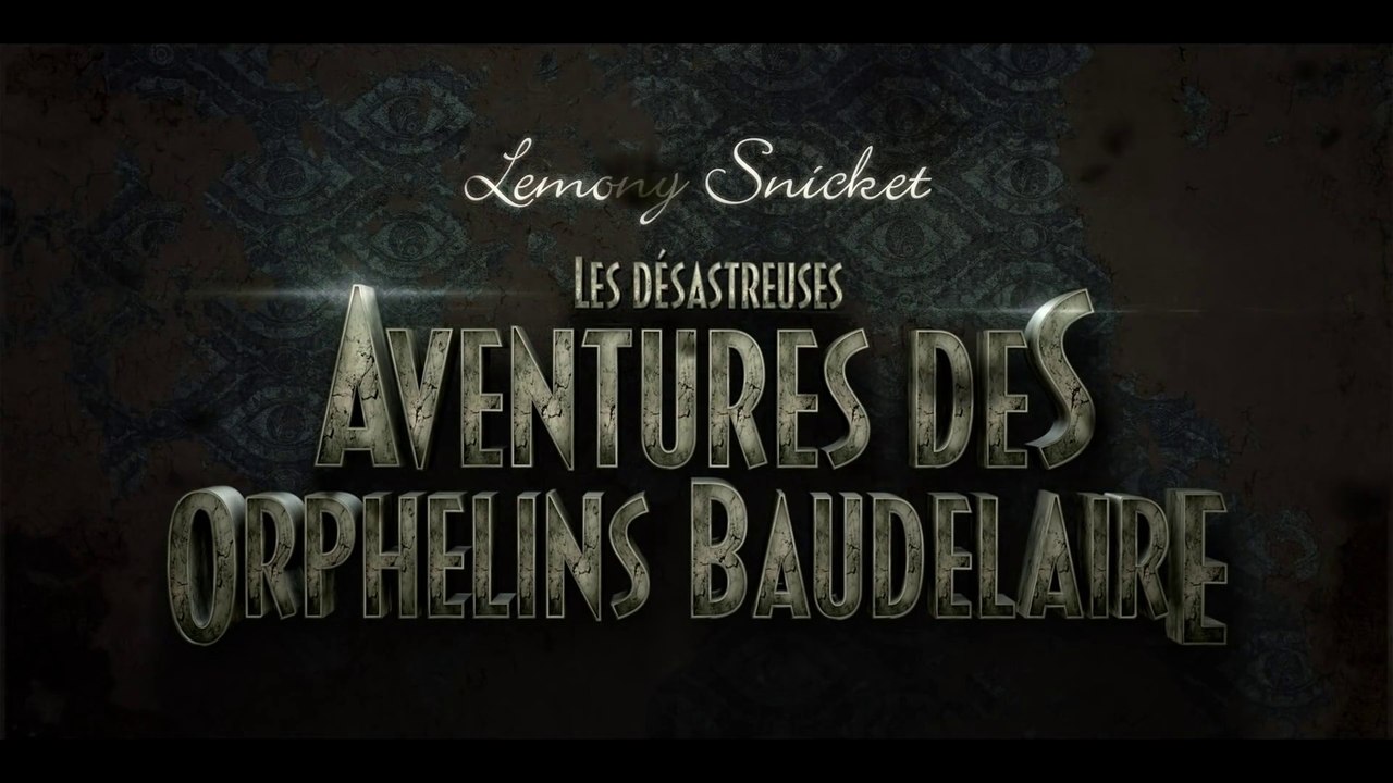 Les désastreuses aventures des orphelins Baudelaire S3 - Bande-annonce