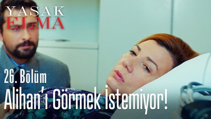 Zerrin, Alihan'ın yüzüne bile bakmıyor - Yasak Elma 26. Bölüm