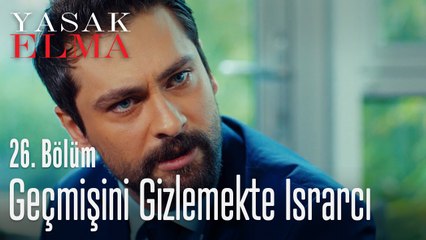 Alihan geçmişini gizlemekte ısrarcı - Yasak Elma 26. Bölüm