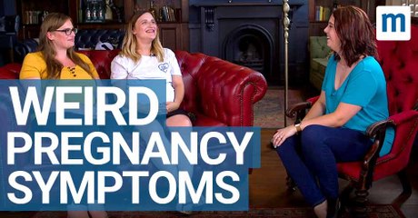 Weird Pregnancy Symptoms: Ask a Midwife