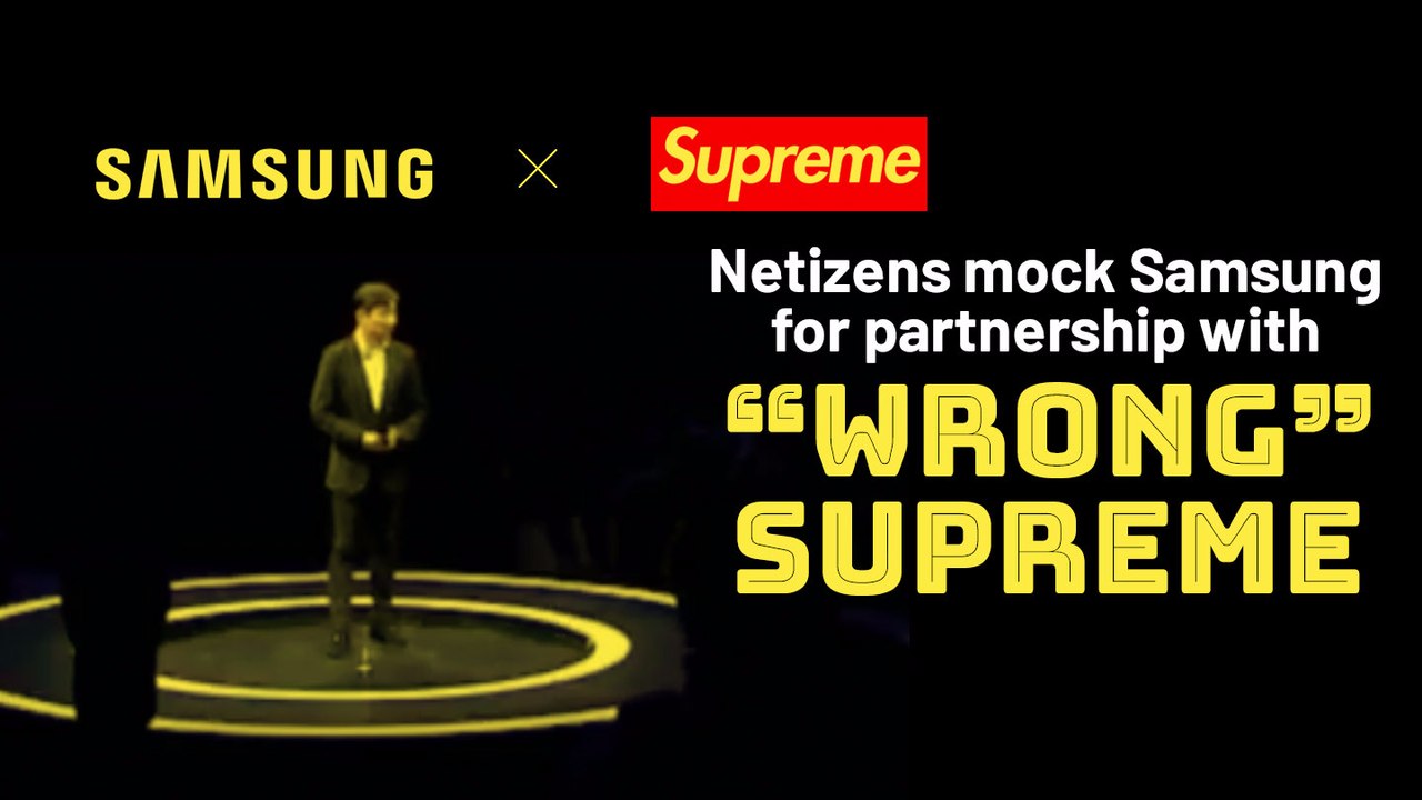 Samsung partners with "wrong" Supreme in China