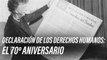 70 aniversario de la Declaración de los Derechos Humanos