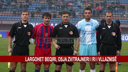 LARGOHET BEQIRI, OSJA ZV/TRAJNERI I RI I VLLAZNISË