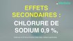 Chlorure de sodium 0,9 %, solution pour perfusion : des effets indésirables