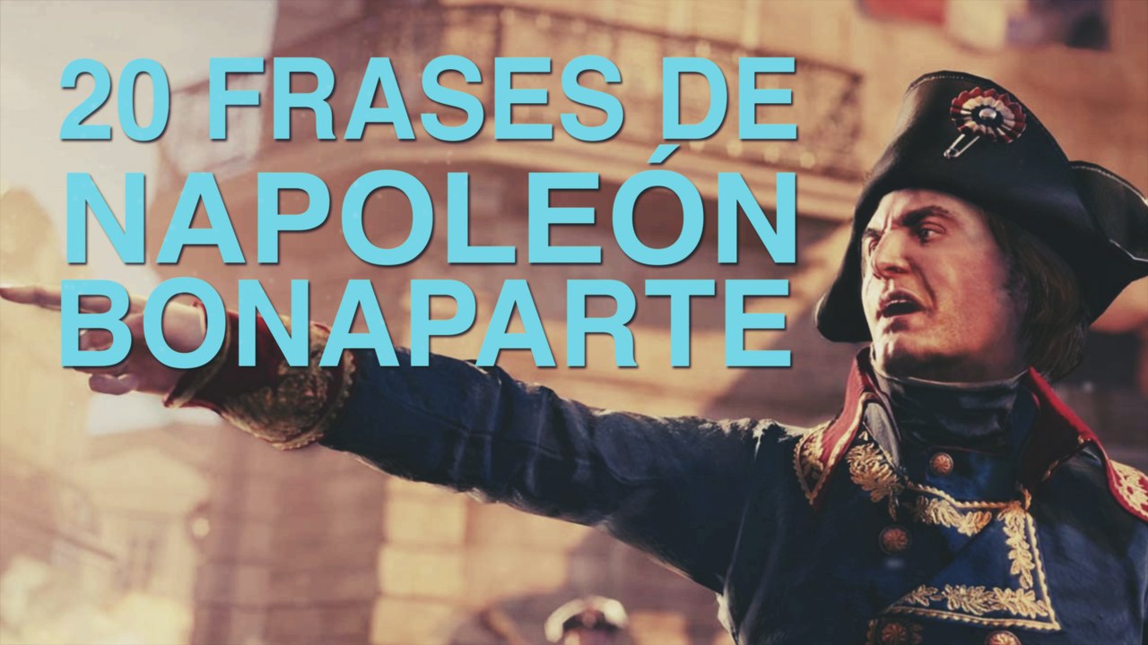 20 Frases de Napoleón Bonaparte | El hombre que dominó Europa 