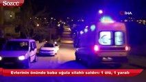Kırıkkale’de dehşet! Baba öldü, oğlu ağır yaralandı