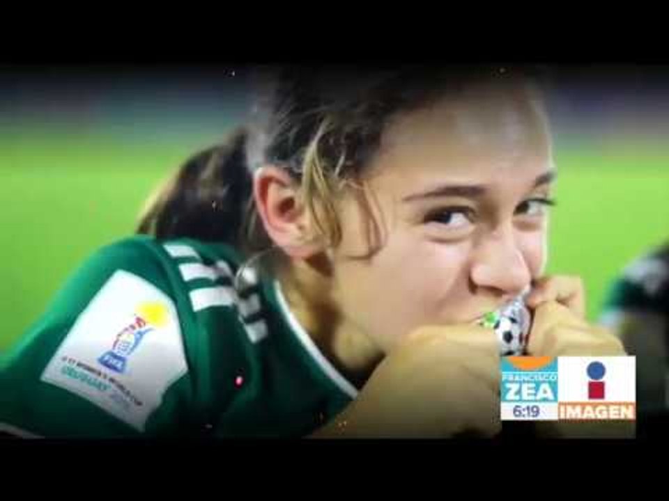 Selección femenil Sub-17 es un orgullo nacional que merece más apoyo | Noticias con Francisco Zea