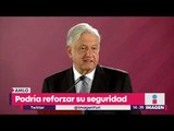 López Obrador SÍ podría reforzar su propia seguridad | Noticias con Yuriria