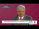 López Obrador presenta la terna para ministro de la SCJN | Noticias con Francisco Zea
