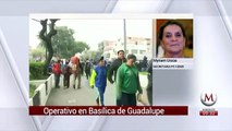 Operativo en Basílica de Guadalupe: Myriam Urzúa